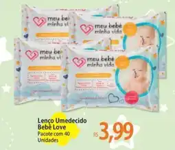 Atacadão Lenço Umedecido Bebè Love oferta