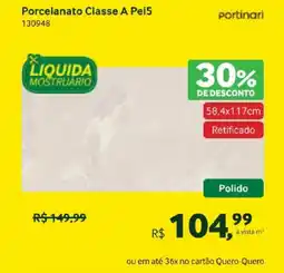 Quero Quero Porcelanato Classe A Pei5 oferta