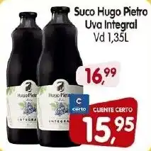Cercadão Suco Hugo Pietro Uva Integral Vd oferta