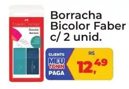 Tonin Superatacado Borracha Bicolor Faber oferta
