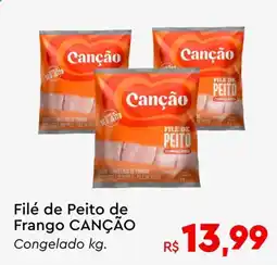 Komprao Atacadista Filé de Peito de Frango CANÇÃO oferta