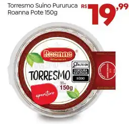 Brasão Supermercados Torresmo Suino Pururuca Roanna Pote oferta