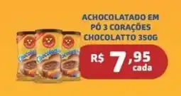 Bahamas Supermercados Achocolatado em pó 3 corações chocolatto oferta
