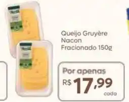 Barbosa Supermercados Queijo Gruyère Nacon Fracionado oferta