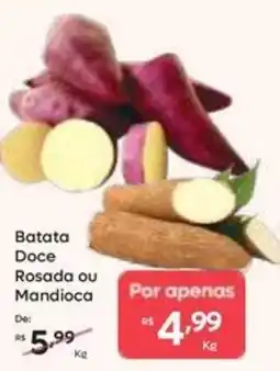 Barbosa Supermercados Batata Doce Rosada ou Mandioca oferta