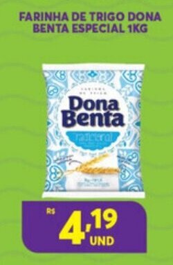Atacadão Centro Sul Farinha de trigo Dona Benta Especial 1kg oferta