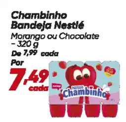 Dia Chambinho Bandeja Nestlé oferta