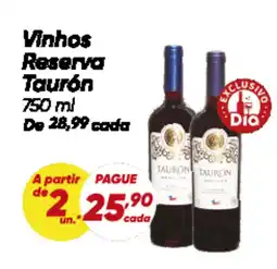 Dia Vinhos Reserva Taurón oferta