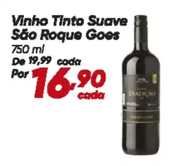 Dia Vinho Tinto Suave São Roque Goes oferta