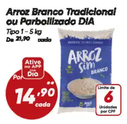 Dia Arroz Branco Tradicional ou Parboilizado DIA Tipo 1 oferta