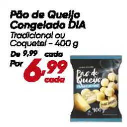Dia Pão de Queijo Congelado DIA oferta