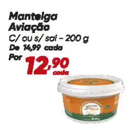 Dia Mantelga Aviação C/ou s/sal oferta