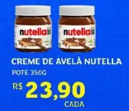 Assaí Atacadista Creme de avelă nutella pote oferta
