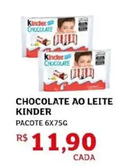 Assaí Atacadista Chocolate ao leite kinder oferta