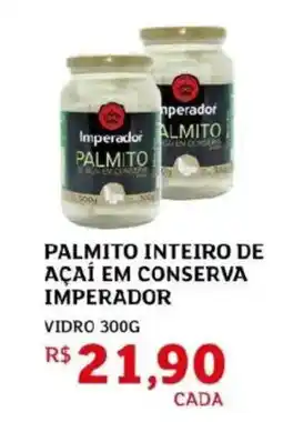 Assaí Atacadista Palmito inteiro de açaí em conserva imperador vidro oferta