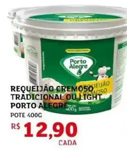 Assaí Atacadista Requeijão cremos tradicional ou light porto alegri oferta