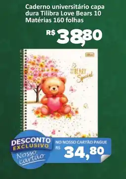 Supermercados Savegnago Caderno universitário capa dura Tilibra Love Bears 10 Matérias 160 folhas oferta
