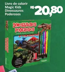 Supermercados Savegnago Livro de colorir Magic Kids Dinossauros Poderosos oferta