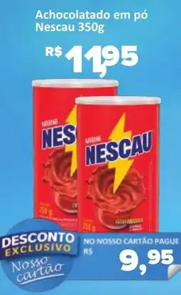 Supermercados Savegnago Achocolatado em pó Nescau oferta