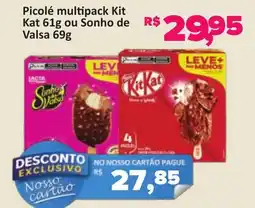 Supermercados Savegnago Picolé multipack Kit Kat ou Sonho de Valsa oferta