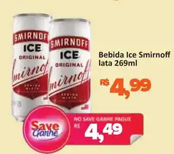 Supermercados Savegnago Bebida Ice Smirnoff lata oferta
