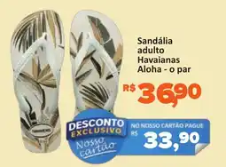 Supermercados Savegnago Sandália adulto Havaianas Aloha - o par oferta