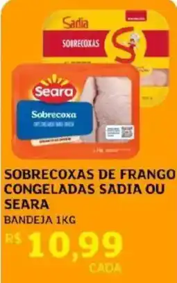 Assaí Atacadista Sobrecoxas de frango congeladas sadia ou seara oferta