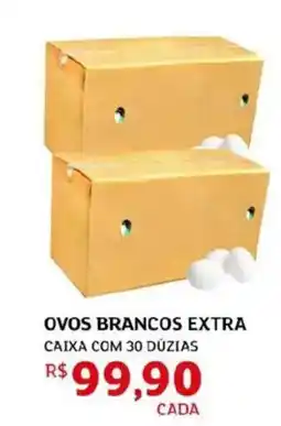 Assaí Atacadista Ovos brancos extra oferta