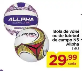 Bola de vôlei ou de futebol de campo N5 Allpha T90