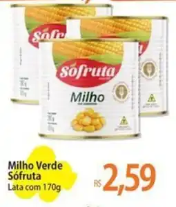 Atacadão Milho Verde Sófruta Lata oferta