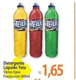 Atacadão Detergente Liquido Teiu Vários tipos Frasco oferta