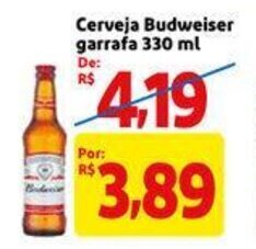 Mercado Extra Cerveja Budweiser garrafa 330ml oferta