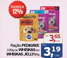 Cometa Supermercados Ração PEDIGREE ou WHISKAS OU WHISKAS JELLY oferta