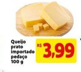Mercado Extra Queijo prato importado pedaco 100g oferta
