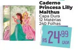 Supermercados Mateus Caderno Princesa Lilly Malthus oferta