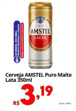 Althoff Supermercados Cerveja AMSTEL Puro Malte Lata oferta