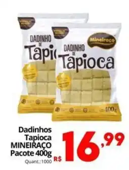Althoff Supermercados Dadinhos Tapioca MINEIRAÇO Pacote oferta