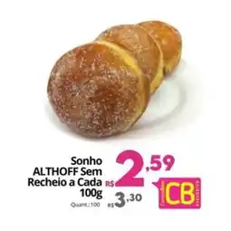 Althoff Supermercados Sonho ALTHOFF Sem Recheio a Cada oferta