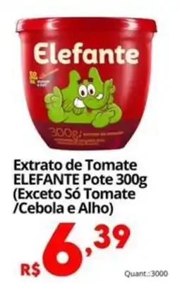 Althoff Supermercados Extrato de Tomate ELEFANTE Pote oferta