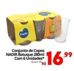 Althoff Supermercados Conjunto de Copos NADIR Batuque oferta