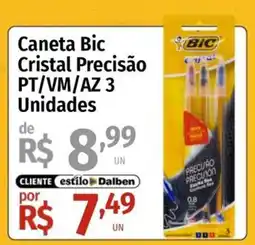 Supermercado Dalben Caneta Bic Cristal Precisão PT/VM/AZ 3 Unidades oferta