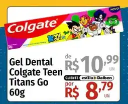 Supermercado Dalben Gel Dental Colgate Teen Titans Go oferta