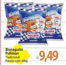 Atacadão Bisnaguito Pullman oferta