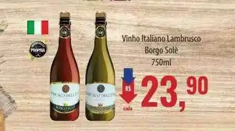 Supermercados BH Vinho Italiano Lambrusco Borgo Solè oferta