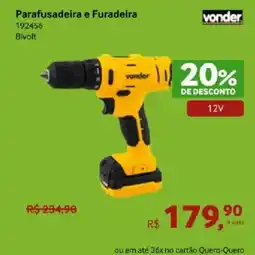 Quero Quero Parafusadeira e Furadeira vonder oferta