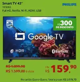Quero Quero PHILIPS Smart TV 43" oferta