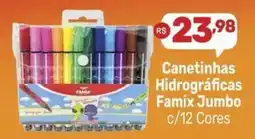 Supermercados Jau Serve Canetinhas Hidrográficas Famix Jumbo oferta