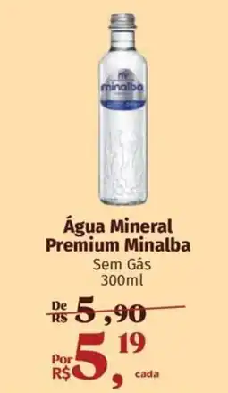 Supermercados Mateus Água Mineral Premium Minalba oferta
