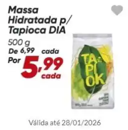 Dia Massa Hidratada p/ Tapioca DIA oferta