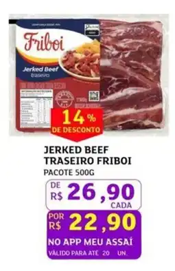 Assaí Atacadista Jerked beef jerked beef traseiro oferta
